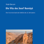 Die Vita des Josef Busnaya German Edition Ralph Barczok Kitap Kapağı