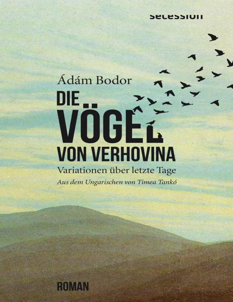 Die Vogel von Verhovina Adam Bodor Kitap Kapağı