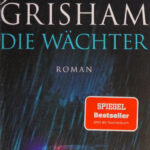 Die Wachter German Edition John Grisham Kitap Kapağı