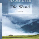 Die Wand German Edition Marlen Haushofer Kitap Kapağı