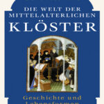 Die Welt der mittelalterlichen Kloste German Edition Gert Melville Kitap Kapağı
