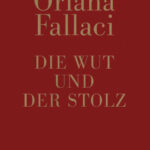 Die Wut und der Stolz German Edition Fallaci Oriana Kitap Kapağı