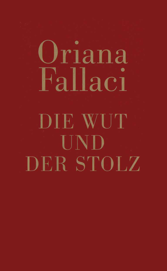 Die Wut und der Stolz German Edition Fallaci Oriana Kitap Kapağı