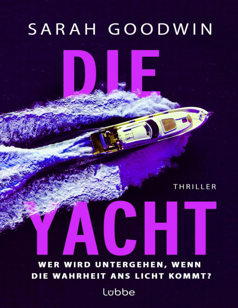 Die Yacht German Edition Sarah Goodwin Kitap Kapağı