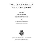 Die Zeit der Reichsgrundungen German Edition Alexander Cartellieri Kitap Kapağı