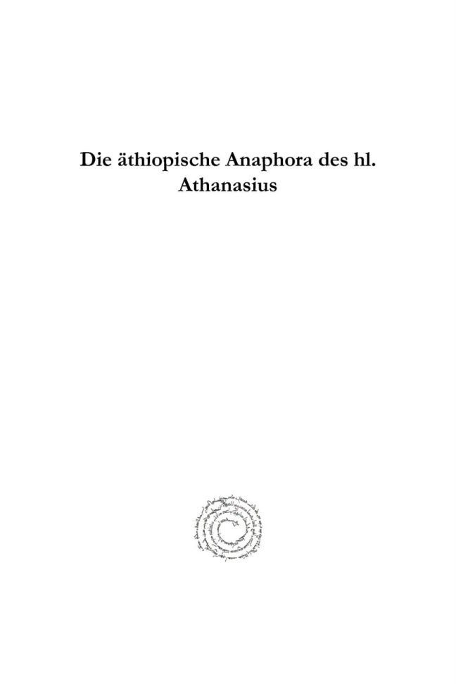 Die athiopische Anaphora des hl Athanasius German Edition Sebastian Euringer Kitap Kapağı