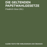 Die geltenden Papstwahlgesetze German Edition Papa Pius Kitap Kapağı