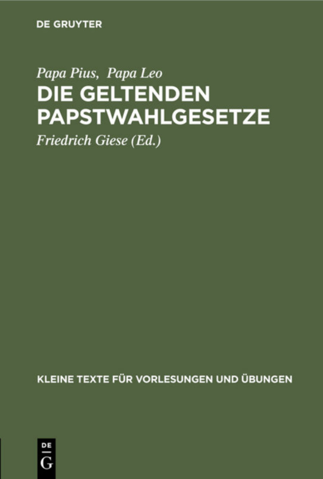 Die geltenden Papstwahlgesetze PDF Download