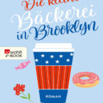 Die kleine Backerei in Brooklyn Julie Caplin Kitap Kapağı