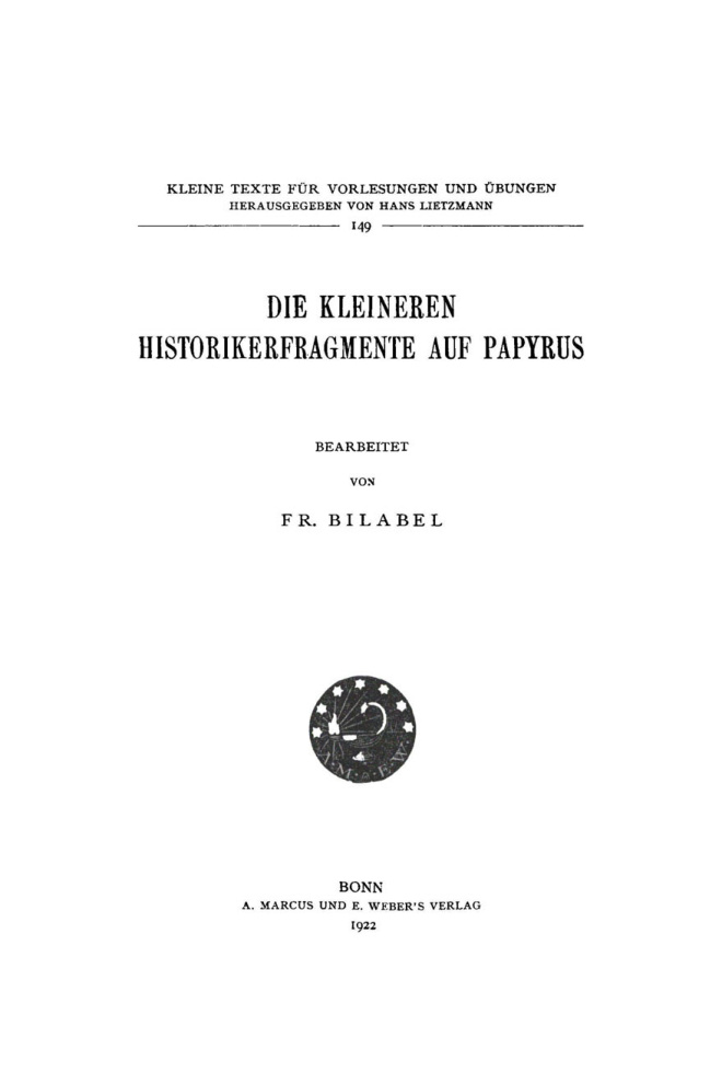 Die kleineren Historikerfragmente auf Papyrus German Edition Fr Bilabel Kitap Kapağı