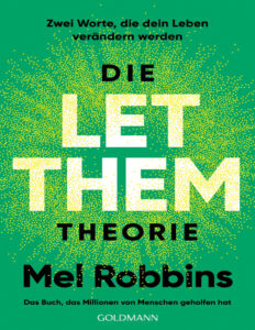 Die let them Theorie German Edition Mel Robbins Kitap Kapağı
