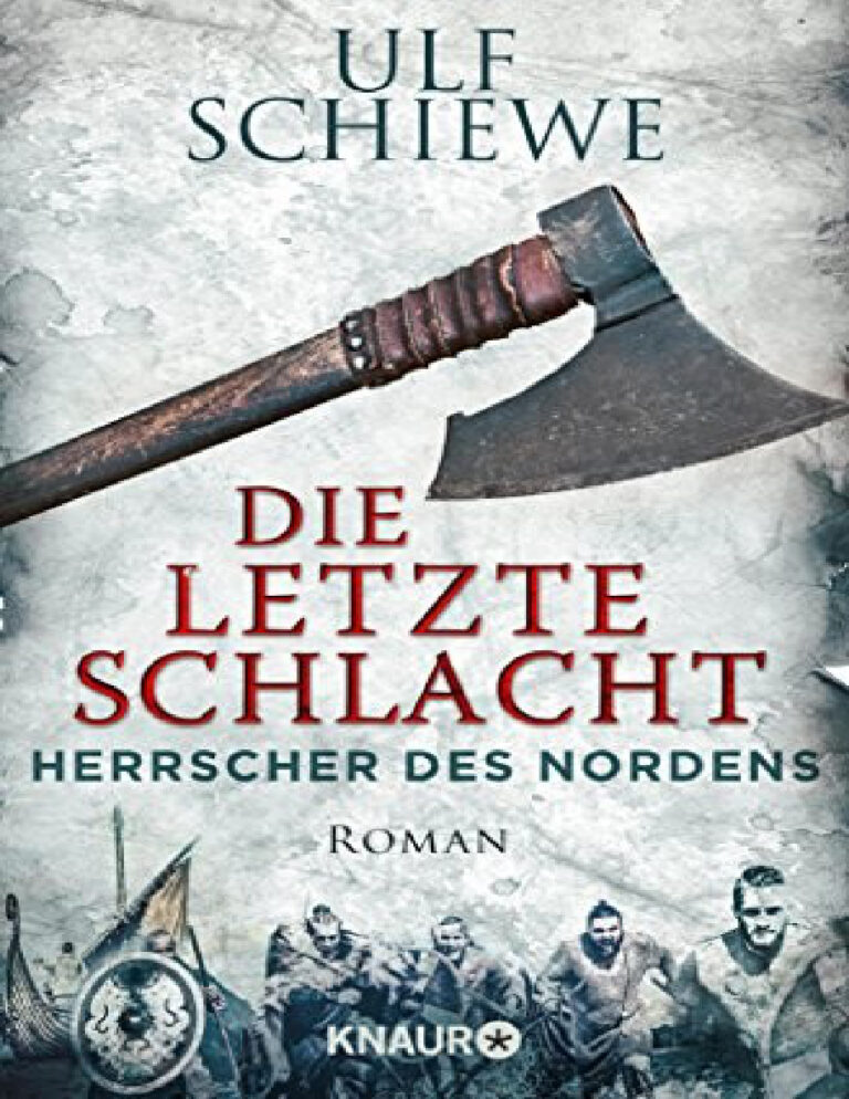 Die letzte Schlacht German Edition Schiewe Ulf Kitap Kapağı