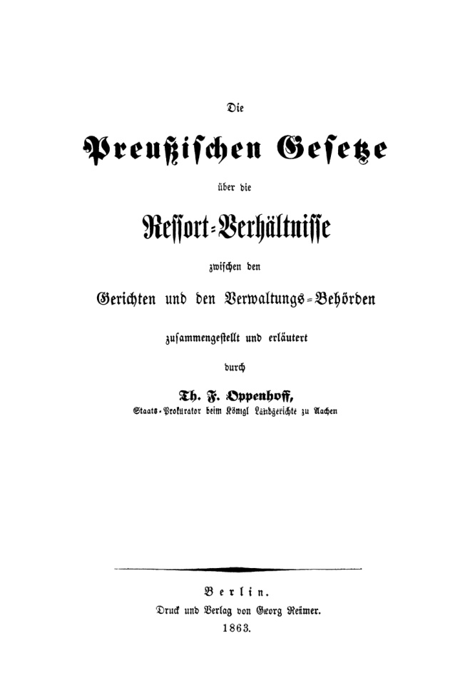 Die preussischen Gesetze uber die Ressort Verhaltnisse zwischen den Gerichten und den Verwaltungs Behorden German Edition Theodor Fra Kitap Kapağı
