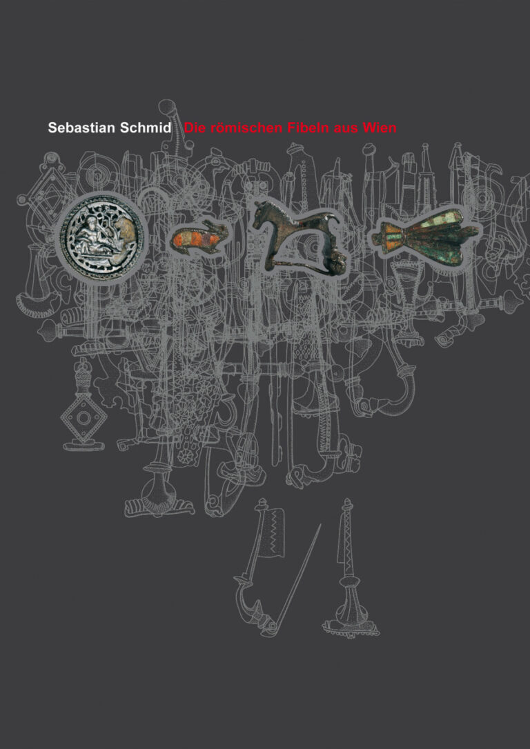 Die romischen Fibeln aus Wien German Edition Sebastian Schmid Kitap Kapağı