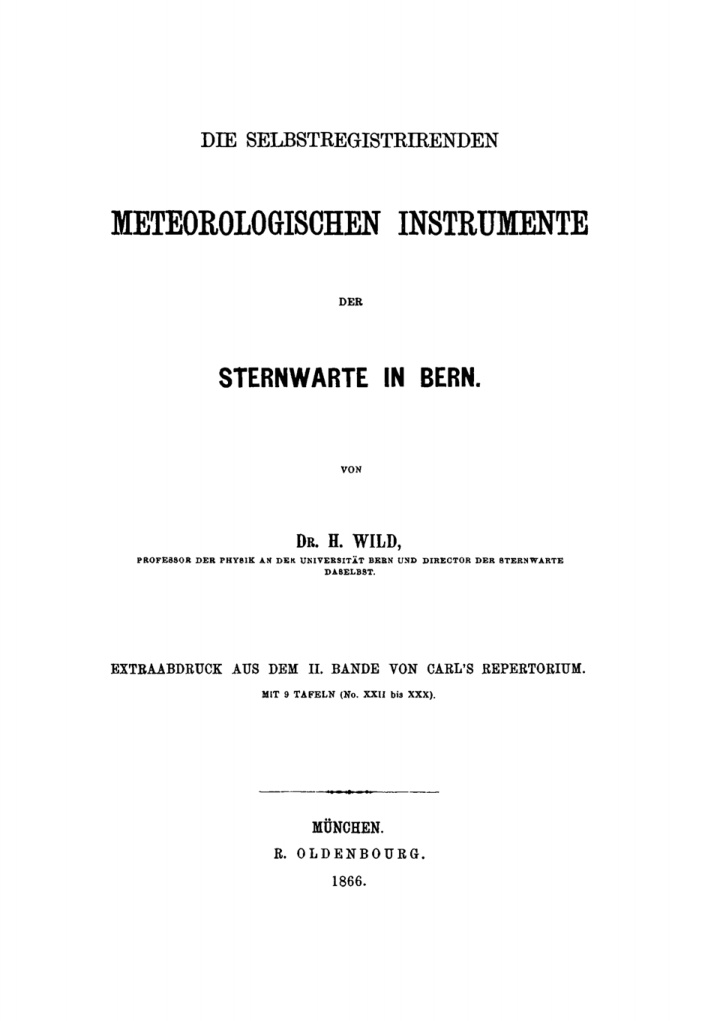 Die selbstregistrirenden meteorologischen Instrumente der Sternwarte in Bern German Edition H Wild Kitap Kapağı