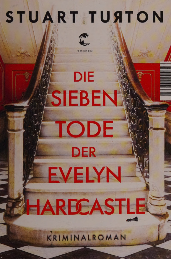 Die sieben Tode der Evelyn Hardcastle German Edition Stuart Turton Kitap Kapağı
