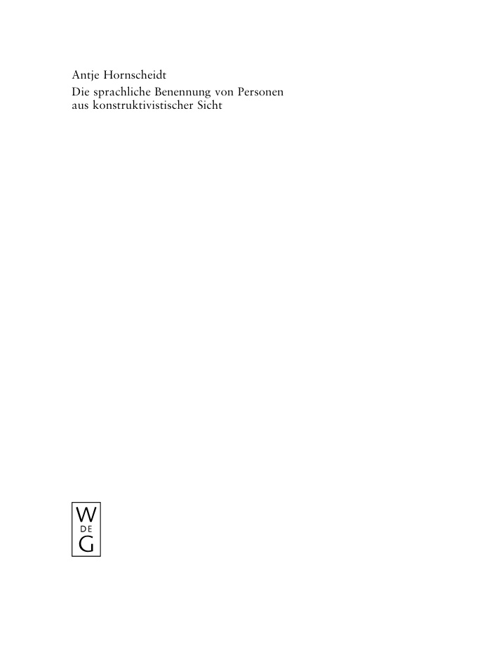 Die sprachliche Benennung von Personen aus konstruktivistischer Sicht German Edition Antje Hornscheidt Kitap Kapağı