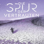 Die spur der vertrauten German Edition Christelle Dabos Kitap Kapağı