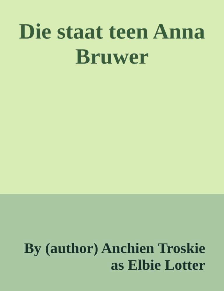 Die staat teen Anna Bruwer Elbie Lotter Kitap Kapağı