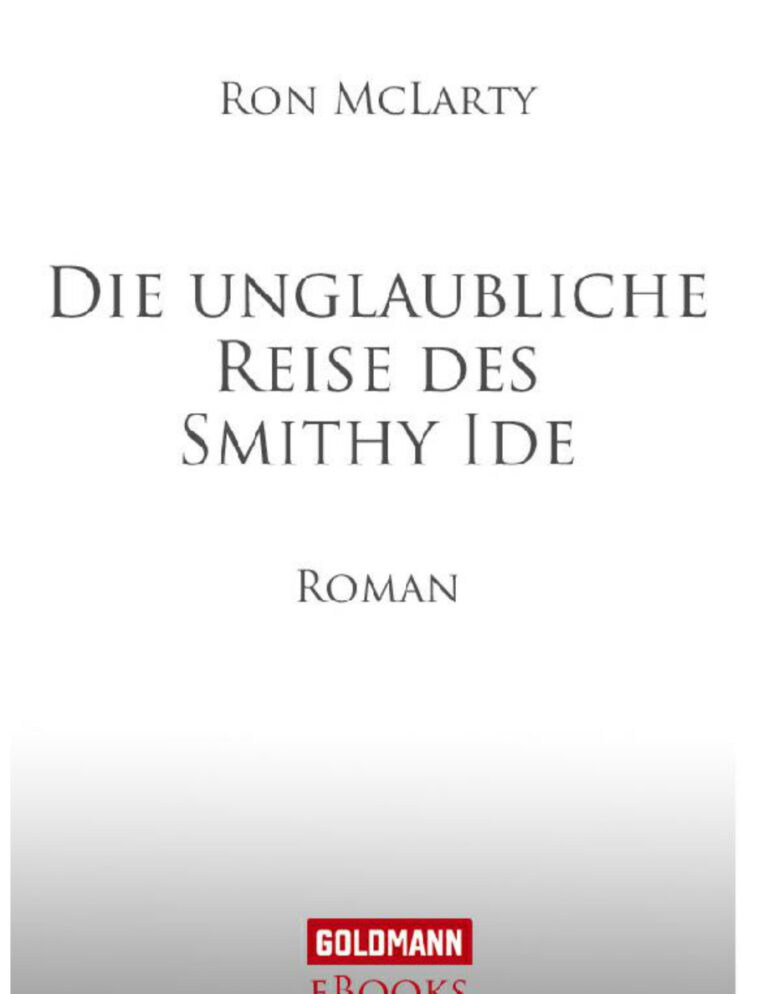 Die unglaubliche Reise des Smithy Ide McLarty Ron Kitap Kapağı