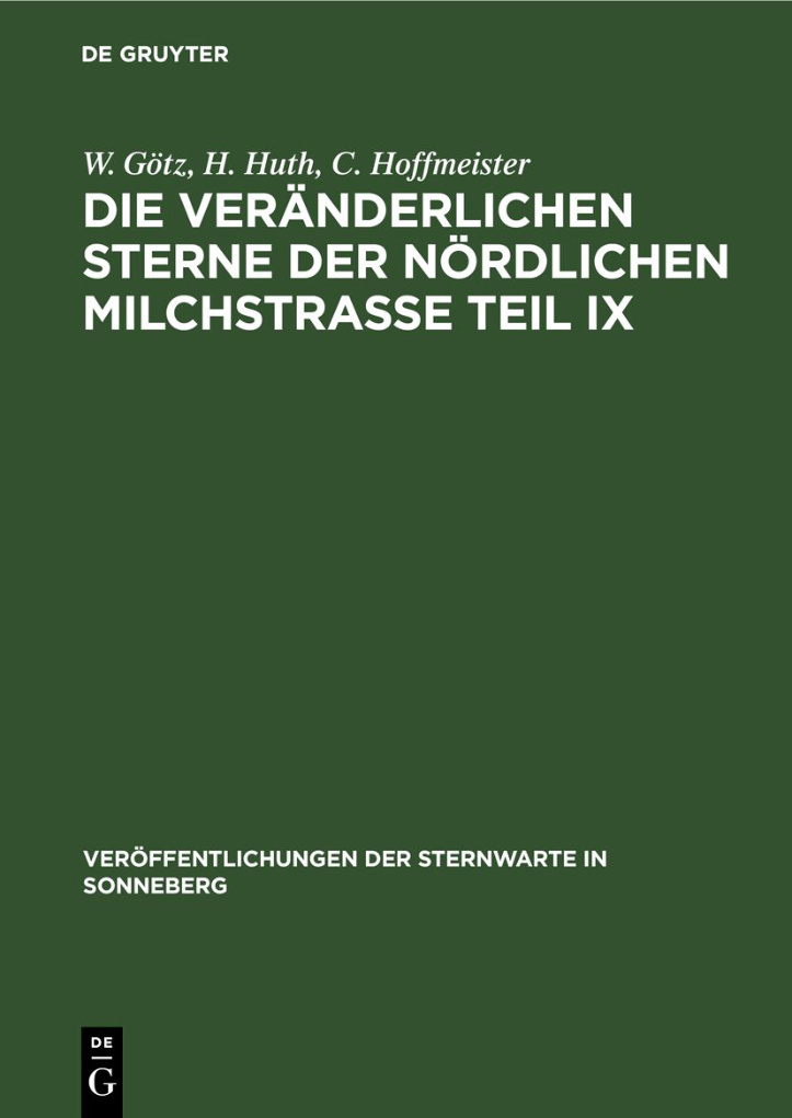 Die veranderlichen Sterne der nordlichen Milchstrasse Teil IX German Edition W Gotz Kitap Kapağı
