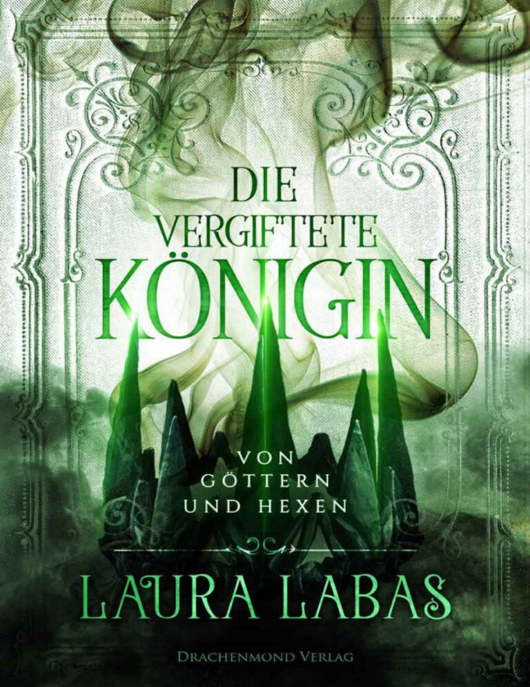 Die vergiftete Konigin German Edition Laura Labas Kitap Kapağı