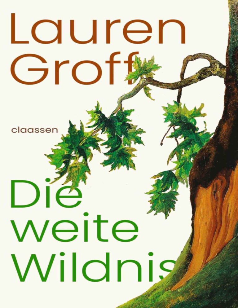 Die weite Wildnis German Edition Lauren Groff Kitap Kapağı