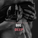 Dig Deep Evelyn Wilder Kitap Kapağı