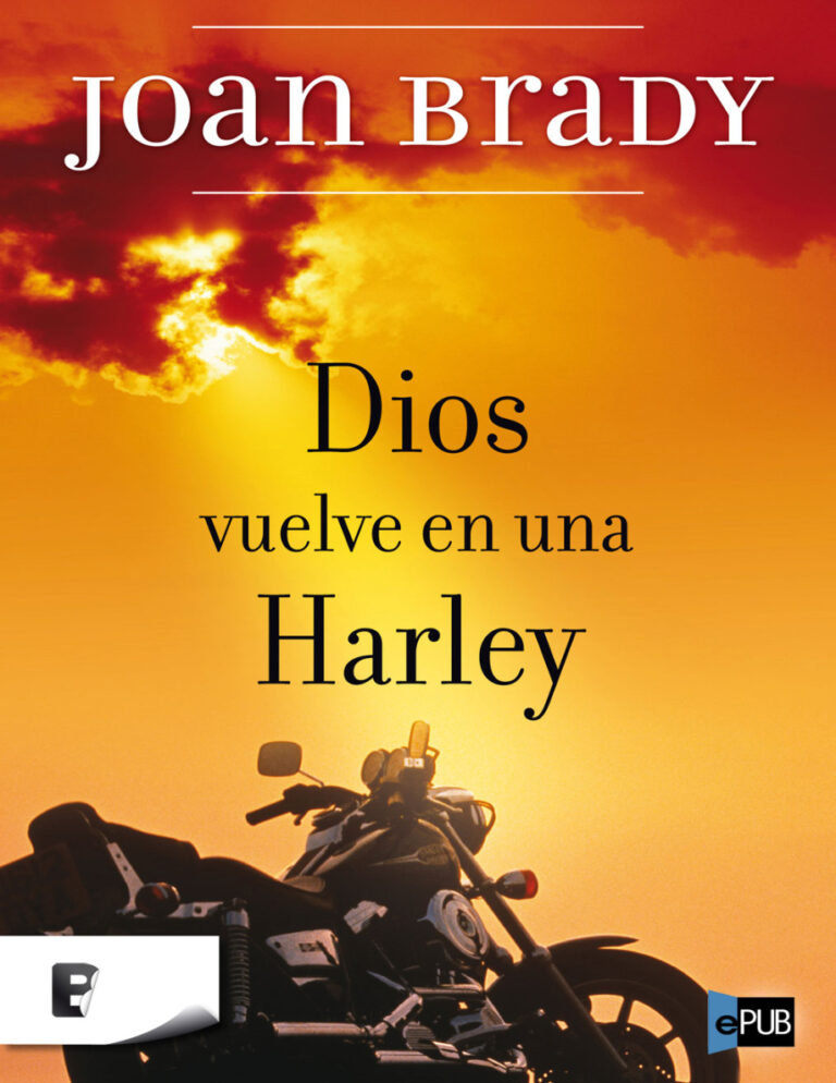 Dios Vuelve en Una Harley Spanish Brady Joan Kitap Kapağı