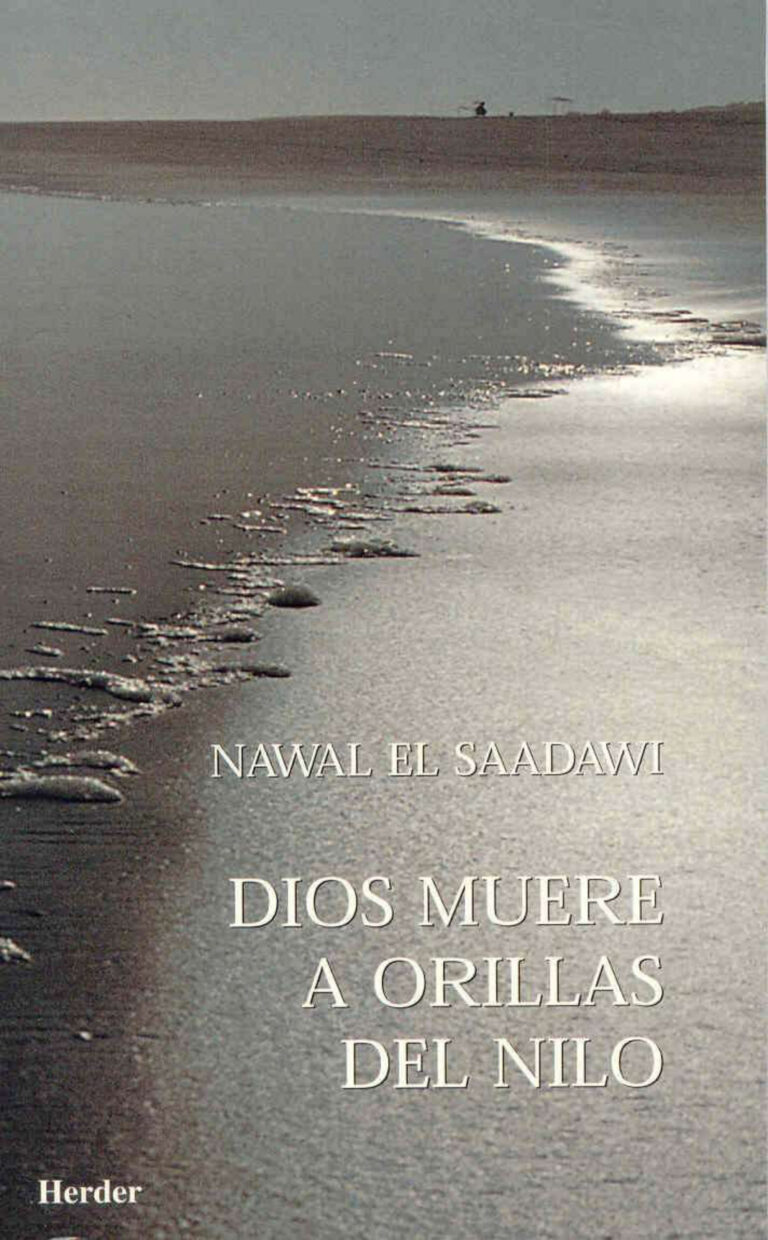 Dios muere a orillas del Nilo Spanish Edition Nawal El Saadawi Kitap Kapağı