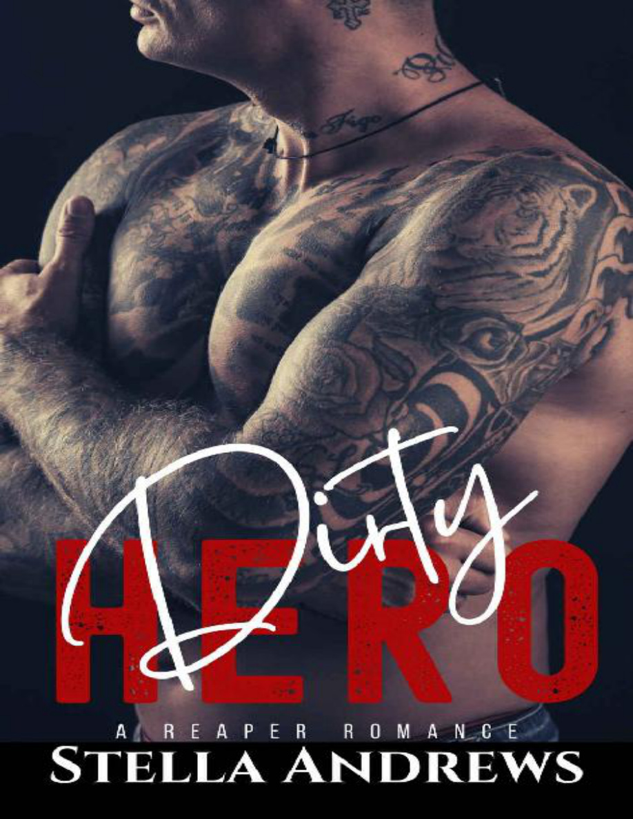 Dirty Hero Stella Andrews Kitap Kapağı