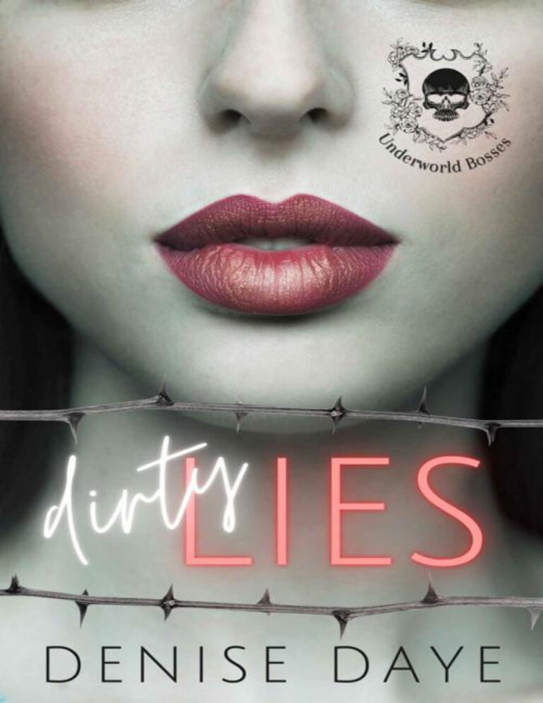 Dirty Lies Denise Daye Kitap Kapağı