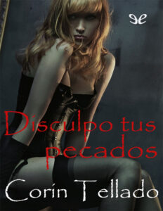 Disculpo tus pecados Spanish Edition Corin Tellado Kitap Kapağı