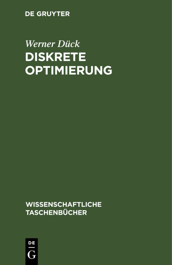 Diskrete Optimierung German Edition Werner Duck Kitap Kapağı