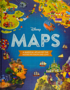 Disney Maps A Magical Atlas of the Movies We Know and Love Tessa Roehl Kitap Kapağı