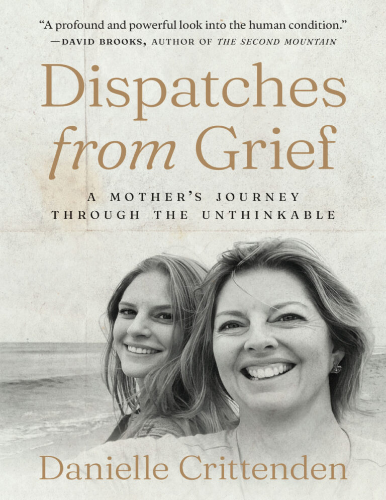 Dispatches from Grief Danielle Crittenden Kitap Kapağı