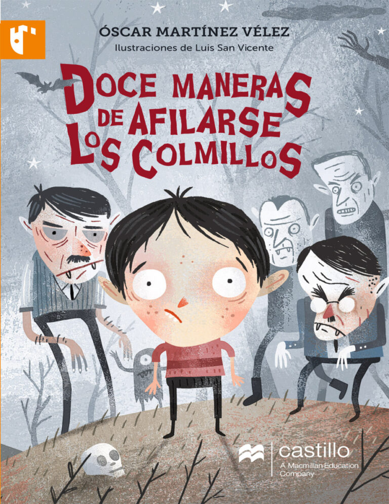 Doce maneras de afilarse los colmillos Spanish Edition OScar Martinez Velez Kitap Kapağı