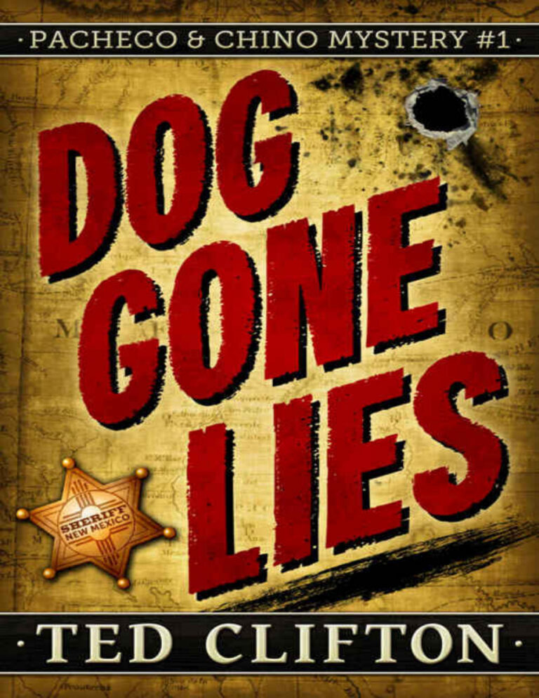 Dog Gone Lies Ted Clifton Kitap Kapağı