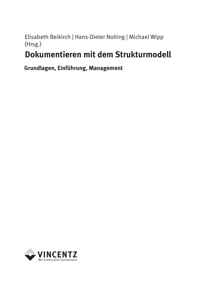 Dokumentieren mit dem Strukturmodell German Edition Elisabeth Beikirch Kitap Kapağı