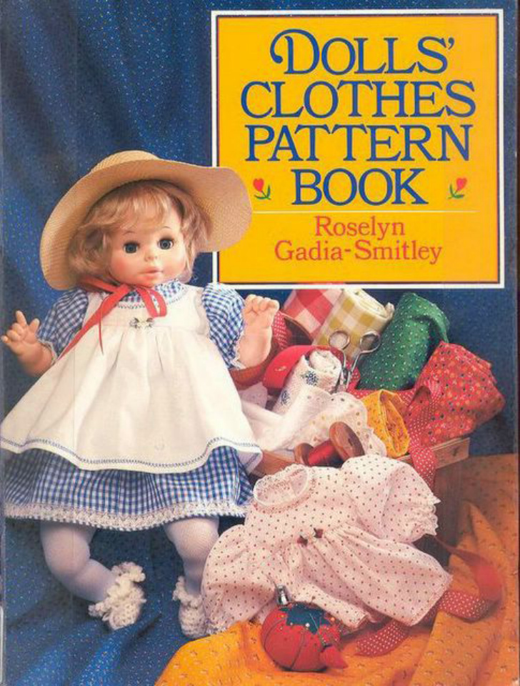 Dolls Clothes Pattern Book Roselyn Gadia Smitley Kitap Kapağı