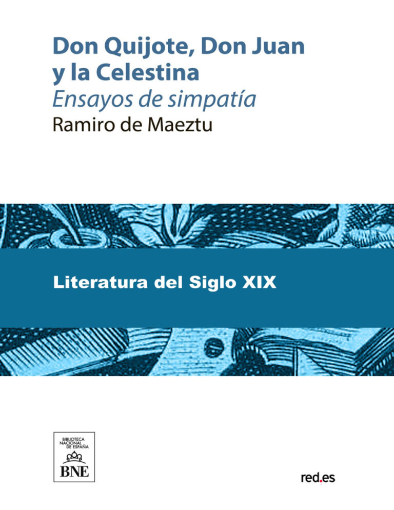 Don Quijote Don Juan y la Celestina ensayos de simpatia Ramiro de Maeztu Kitap Kapağı