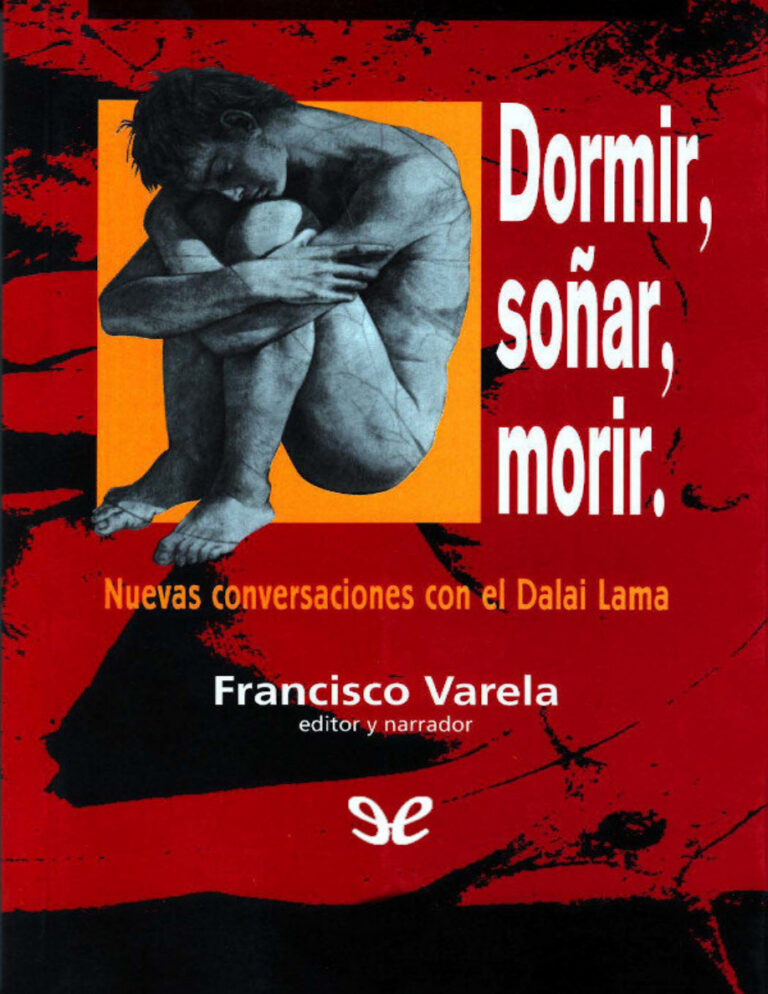 Dormir sonar y morir Spanish Edition Francisco Varela Kitap Kapağı