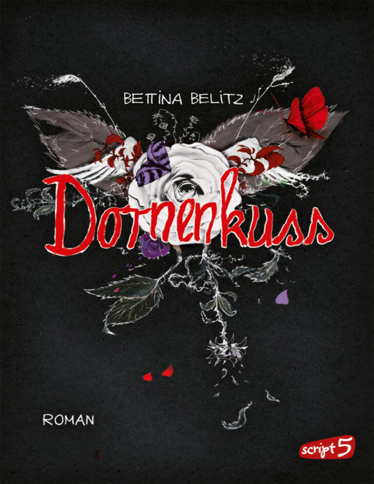 Dornenkuss German Edition Bettina Belitz Kitap Kapağı