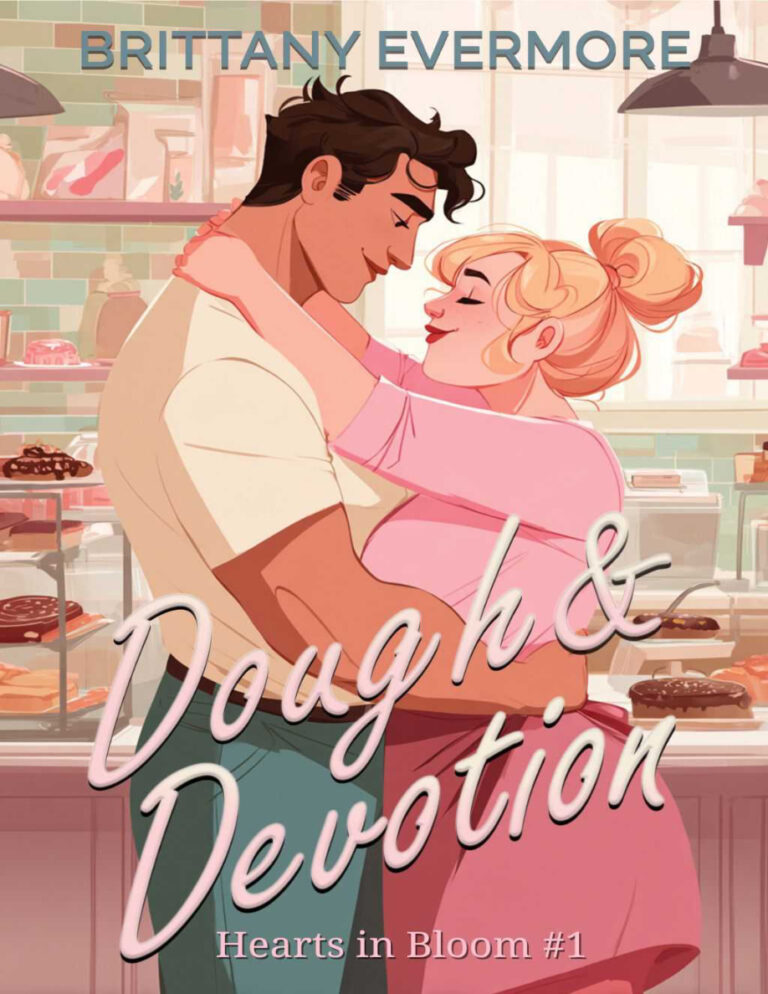 Dough and Devotion Hearts in Bloom 1 Brittany Evermore Kitap Kapağı