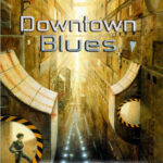 Downtown Blues Myra Cakan Kitap Kapağı