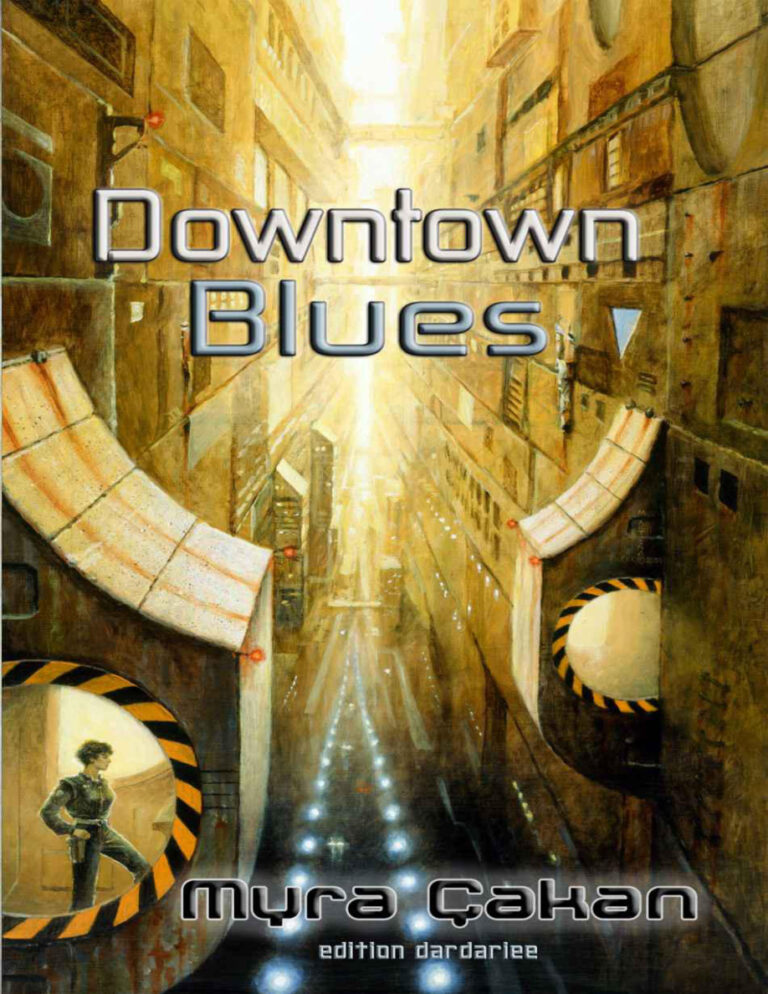 Downtown Blues Myra Cakan Kitap Kapağı