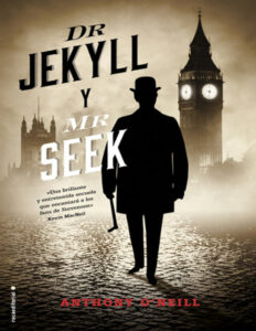 Dr Jekyll y Mr Seek Spanish Edition ONeill Anthony Kitap Kapağı
