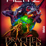 Drachenkaiser Markus Heitz Kitap Kapağı