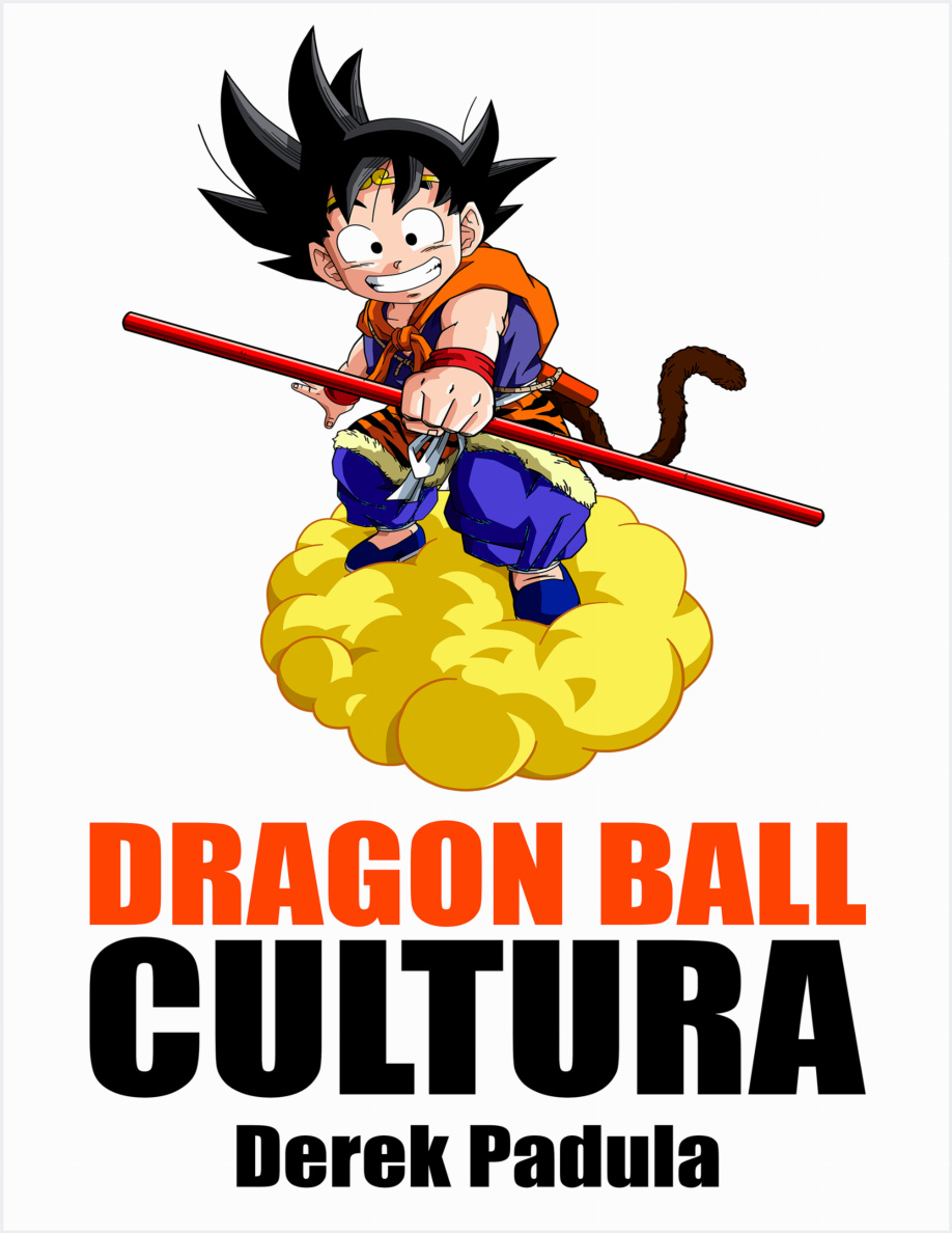 Dragon Ball Cultura Volumen 2: Aventura PDF Download