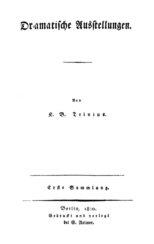 Dramatische Ausstellungen erste Sammlung German Edition K B Trinius Kitap Kapağı